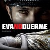 Eva no duerme | Fandíme filmu