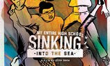 My Entire High School Sinking Into The Sea | Fandíme filmu