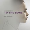 Recenze: To the Bone | Fandíme filmu