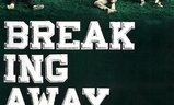Breaking Away | Fandíme filmu