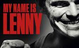 My Name Is Lenny | Fandíme filmu
