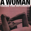 A Woman Under the Influence | Fandíme filmu
