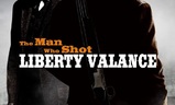 Muž, který zastřelil Liberty Valance | Fandíme filmu