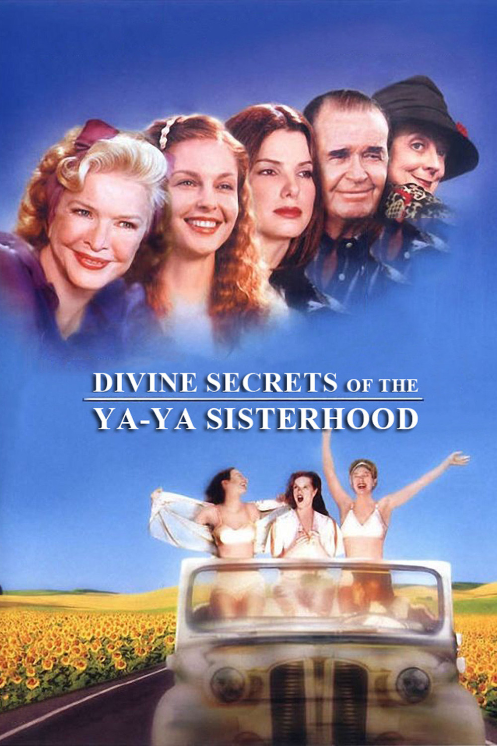 Divine Secrets of the Ya-Ya Sisterhood | Fandíme filmu