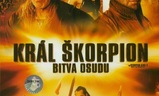 Král Škorpion 3 - Bitva osudu | Fandíme filmu