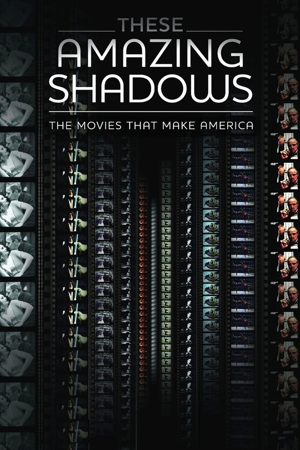 These Amazing Shadows | Fandíme filmu