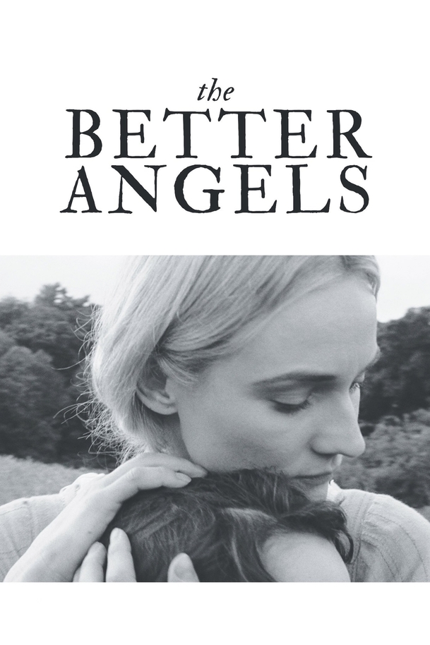 The Better Angels | Fandíme filmu