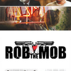 Rob the Mob | Fandíme filmu