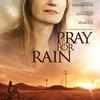 Pray for Rain | Fandíme filmu