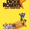 Dickie Roberts: Former Child Star | Fandíme filmu