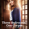 Three Bedrooms, One Corpse: An Aurora Teagarden Mystery | Fandíme filmu