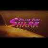 Trailer Park Shark | Fandíme filmu