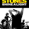 Shine a Light | Fandíme filmu