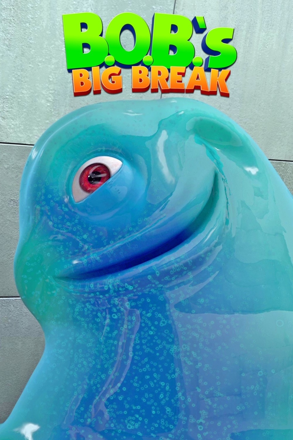 B.O.B.'s Big Break | Fandíme filmu