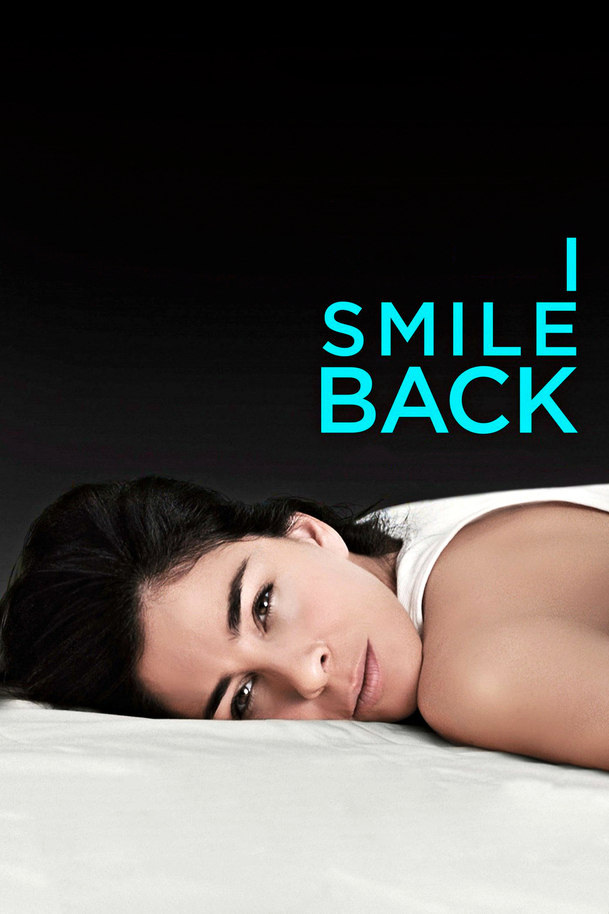 I Smile Back | Fandíme filmu