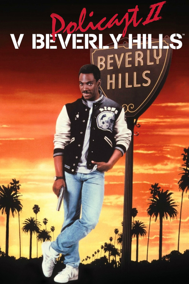 Policajt v Beverly Hills II | Fandíme filmu