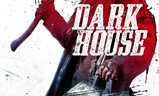 Dark House | Fandíme filmu