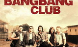 The Bang Bang Club | Fandíme filmu
