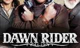Dawn Rider | Fandíme filmu