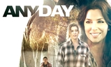 Any Day | Fandíme filmu