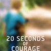 20 Seconds of Courage | Fandíme filmu