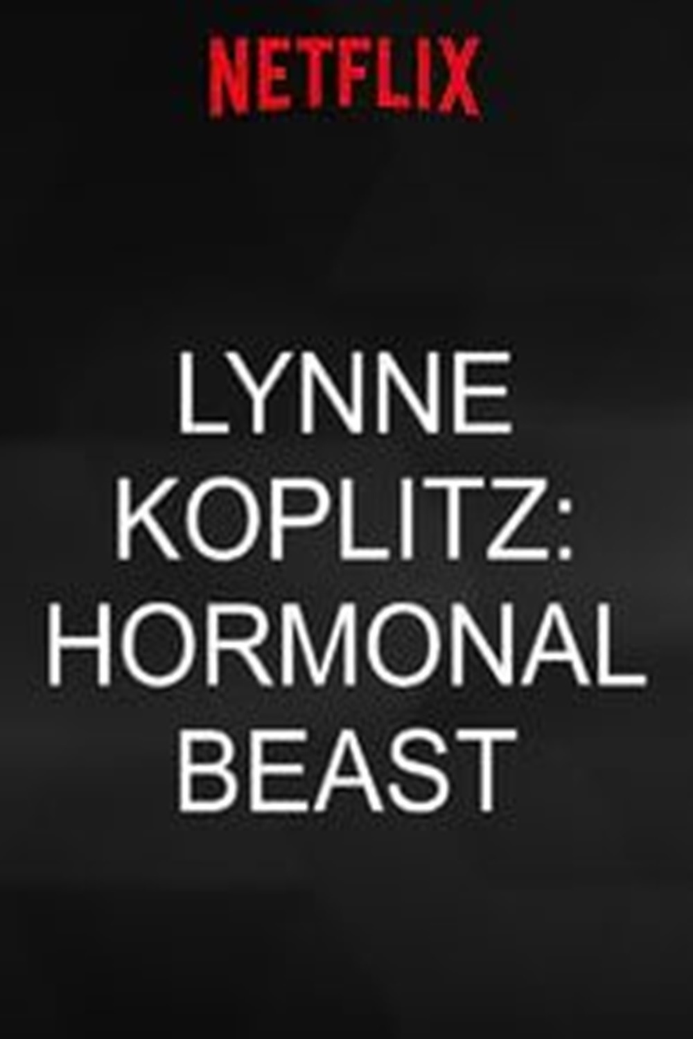 Lynne Koplitz: Hormonal Beast | Fandíme filmu