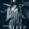 Don't Sleep | Fandíme filmu
