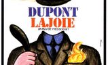 Dupont Lajoie | Fandíme filmu