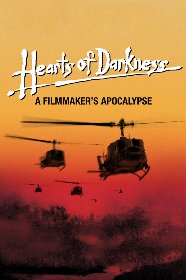 Hearts of Darkness: A Filmmaker's Apocalypse | Fandíme filmu