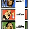 The World, the Flesh and the Devil | Fandíme filmu