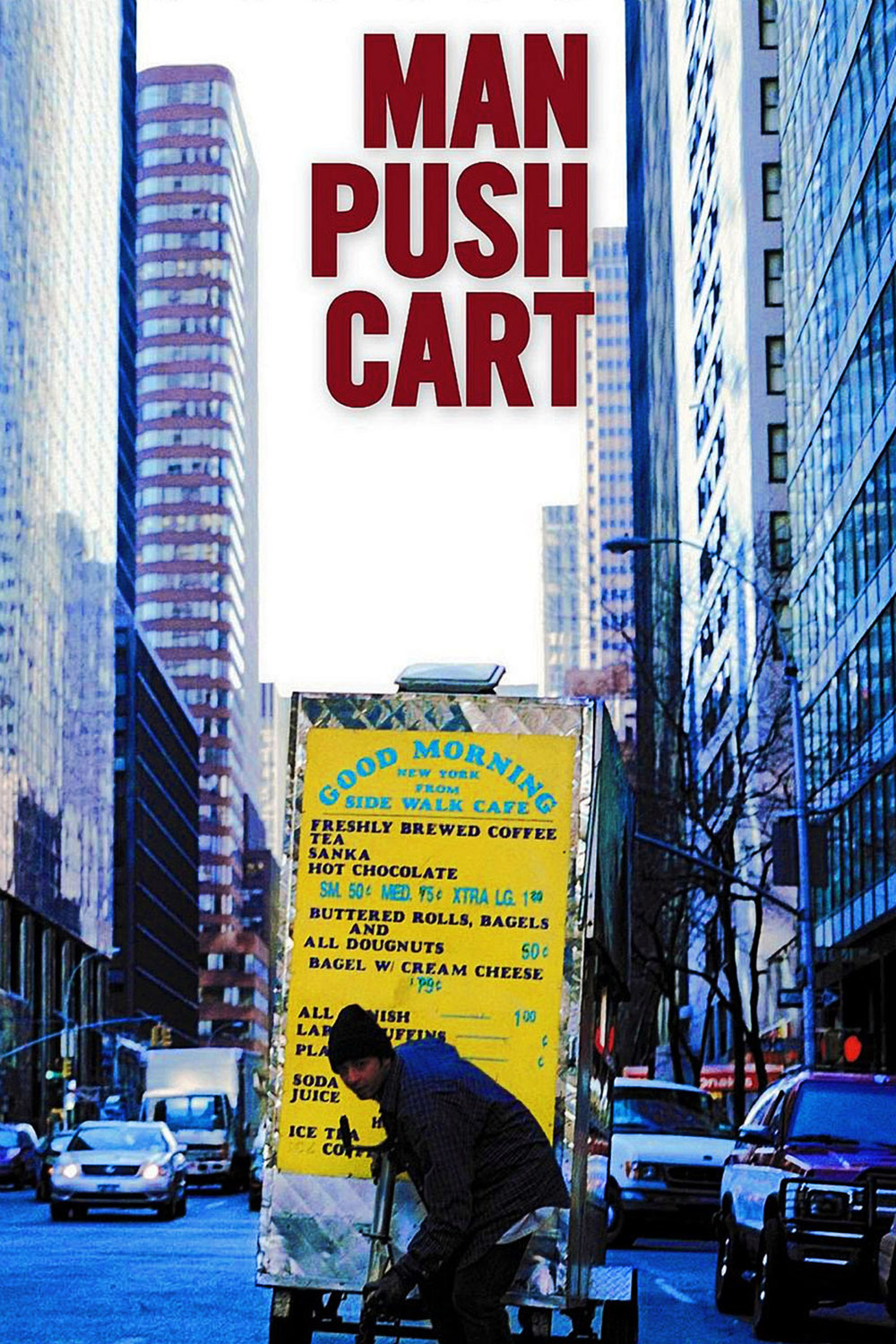 Man Push Cart | Fandíme filmu