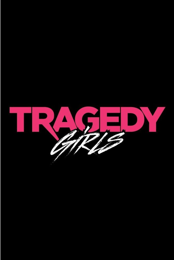 Tragedy Girls: Sociální sítě vás přivedou do hrobu. Doslova. | Fandíme filmu