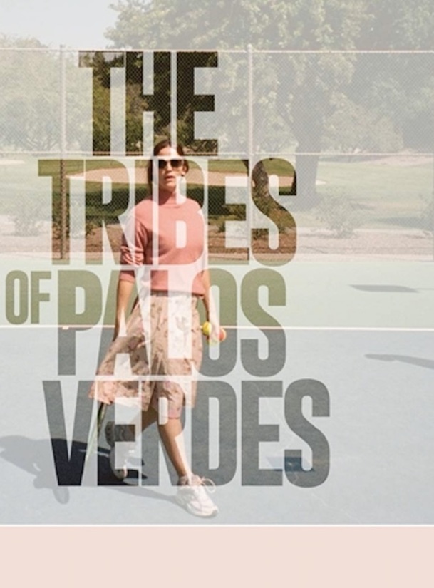 The Tribes of Palos Verdes | Fandíme filmu
