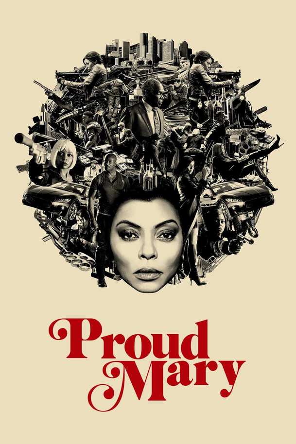 Proud Mary | Fandíme filmu
