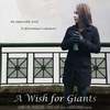 A Wish for Giants | Fandíme filmu
