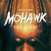 Mohawk: Z kořisti jsou lovci v indiánském hororu | Fandíme filmu