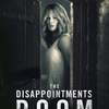 The Disappointments Room | Fandíme filmu