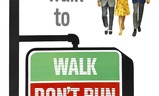 Walk Don't Run | Fandíme filmu