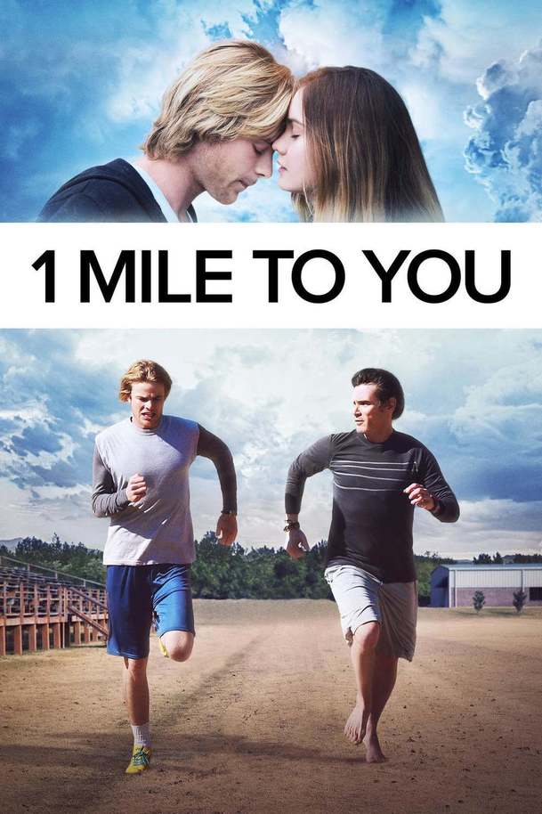 1 Mile to You | Fandíme filmu