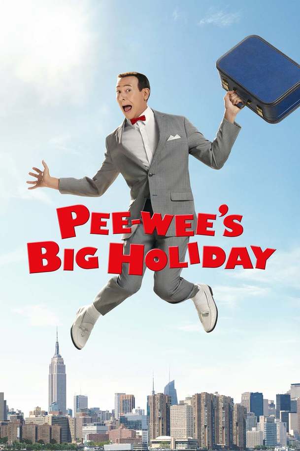 Pee-wee's Big Holiday | Fandíme filmu