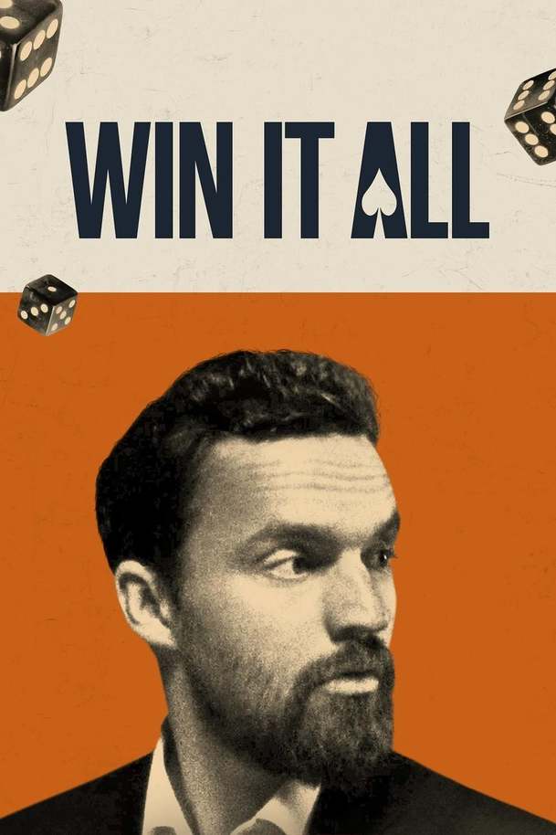 Win It All | Fandíme filmu