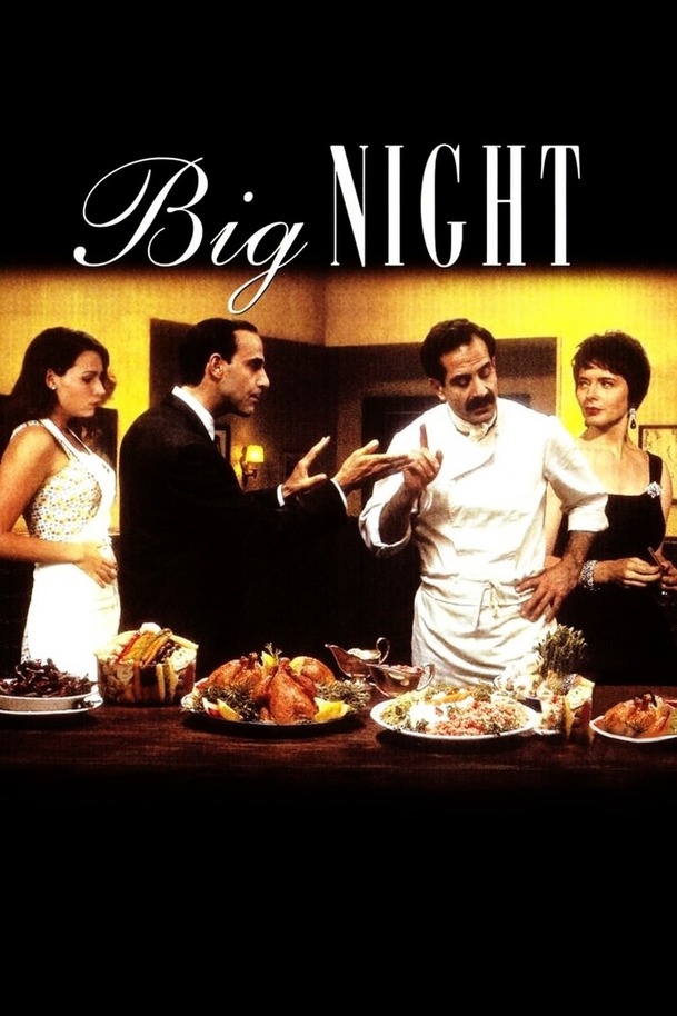 Big Night | Fandíme filmu