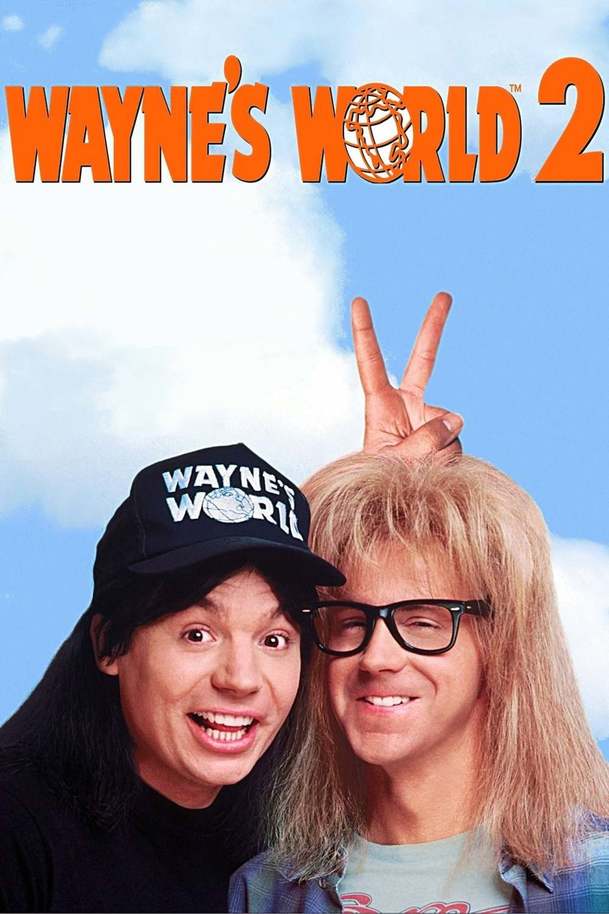 Wayne's World 2 | Fandíme filmu