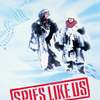 Špióni jako my | Fandíme filmu