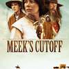 Meek's Cutoff | Fandíme filmu