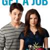 Get a Job | Fandíme filmu