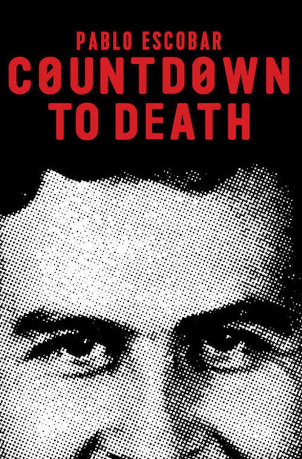 Countdown to Death: Pablo Escobar | Fandíme filmu