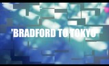 Bradford to Tokyo | Fandíme filmu