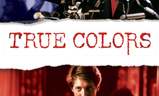 True Colors | Fandíme filmu