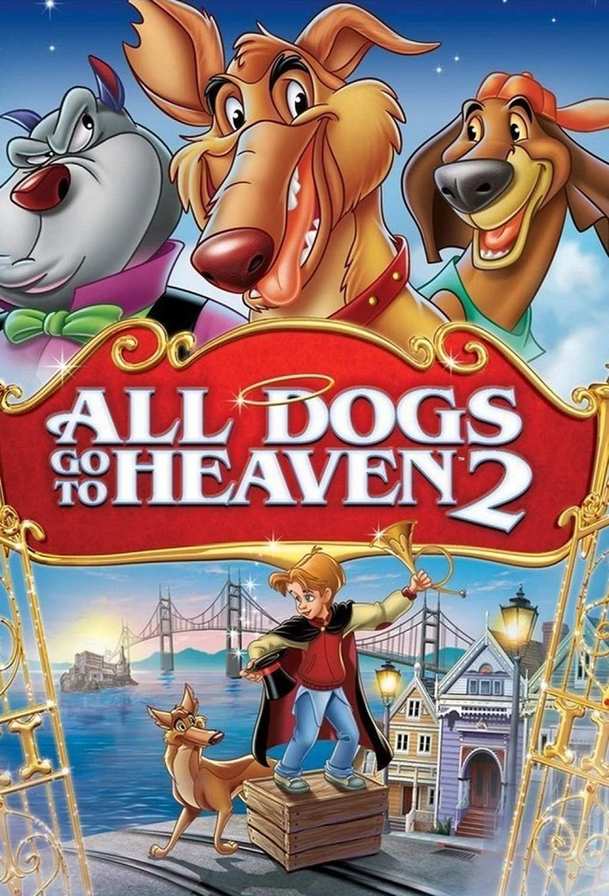 All Dogs Go to Heaven 2 | Fandíme filmu